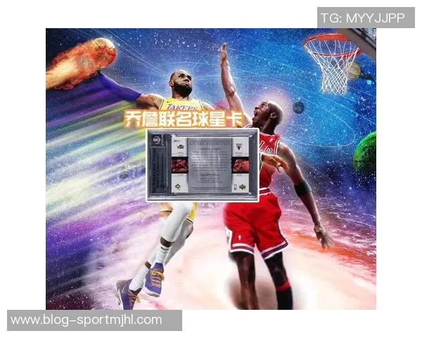 詹姆斯父子双签球星卡瞬间曝光二级市场已飙升至114万美元